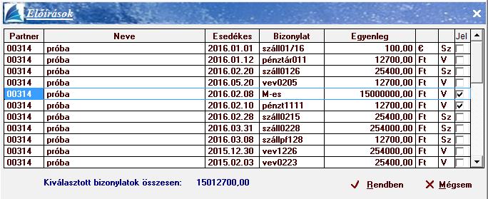 például a szállító árfolyam veszteségénél, a vevő árfolyam nyereségénél. 2.