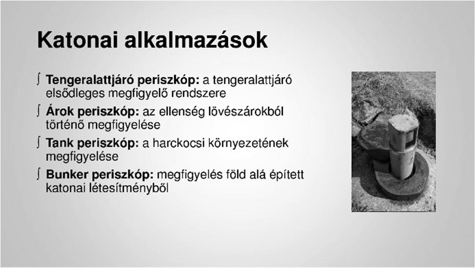 A tükröket két, egyenként 3 cm 0,5 cm méretű, 45 fokos szöggel elforgatott téglalap