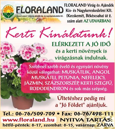 hatékonysággal rendelkezik (pl.: mezei acat, apró szulák, fenyércirok, stb.).