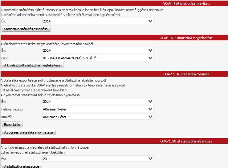 Az gombra kattintva a változások mentődnek. A gombbal visszatérhetünk a szótár felületre. A Parancsok kezelése menüpontban két SQL parancsot kell megadni minden statisztikai táblázatban levő sorhoz.