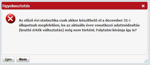5.3.2.1 OSAP 1616 statisztika számítása A funkció OSAP 1616 statisztika számítás készítését támogatja.