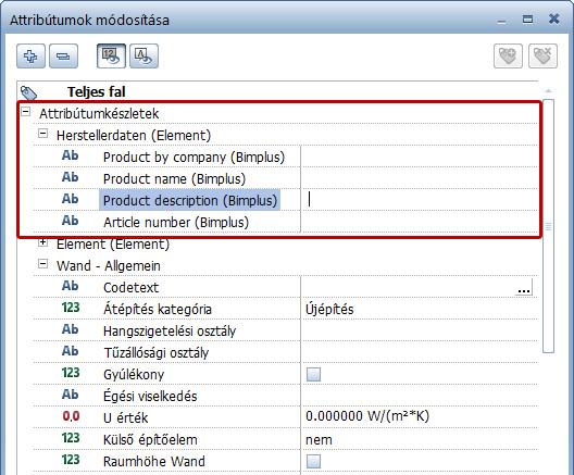 86 Szabványosított Bimplus attribútumkészletek az Allplan projektekhezallplan Az építőelemek létrehozásánál kiválaszthatók az új attribútumok és azokat ki kell tölteni célszerű értékekkel.