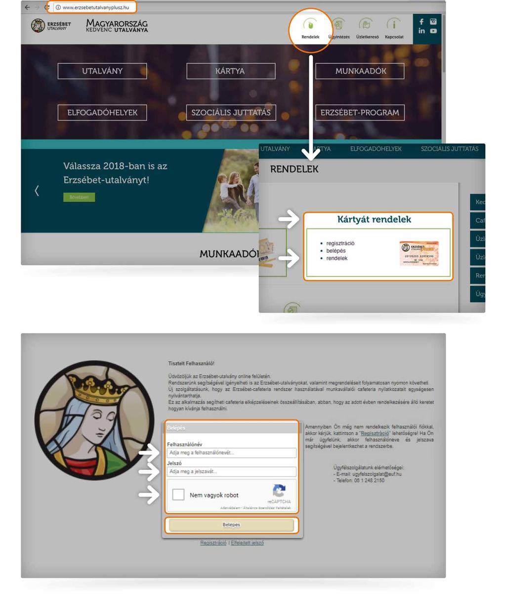 I. Belépés az Online Megrendelői Felületre Nyissa meg a www.erzsebetutalvany.hu honlapot. Kattintson a Rendelek/ Kártyát rendelek/rendelek menüpontra.