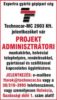 munkakörülmények Kiváló csapat Precíz,