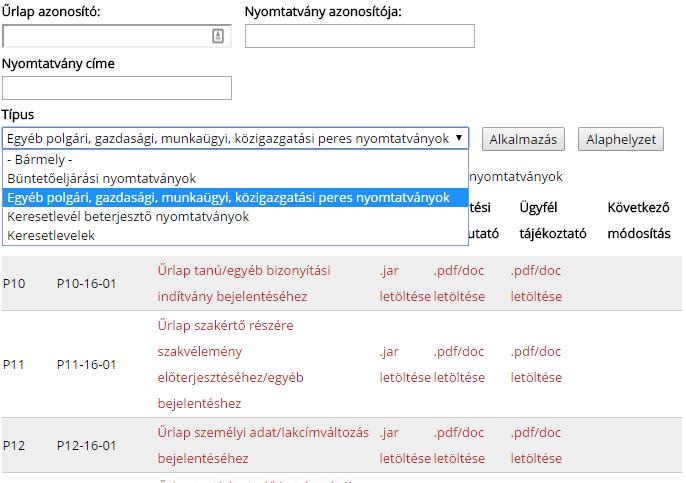 A közigazgatási hatóságok bírósági felülvizsgálatát és a jegyzői birtokvédelmi határozatok felülvizsgálatát biztosító keresetlevélhez szükséges nyomtatványsablonokat nem az OBH teszi közé, hanem az a