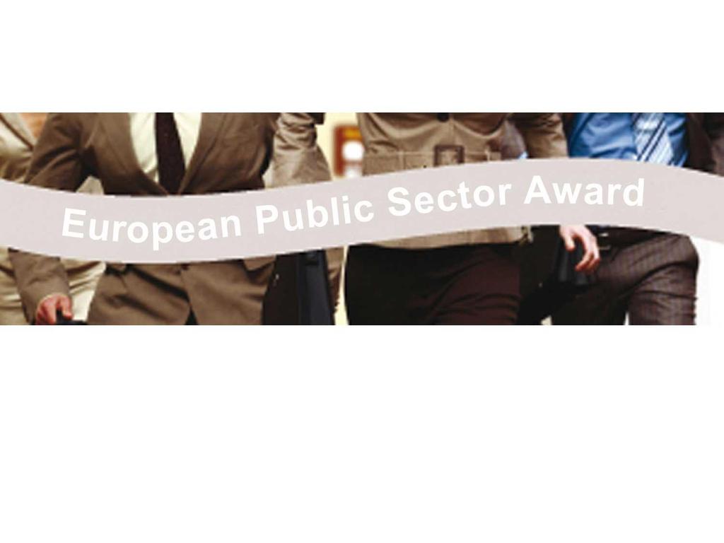 Európai Közigazgatási Díj EPSA 2013 Hogyan pályázzunk?