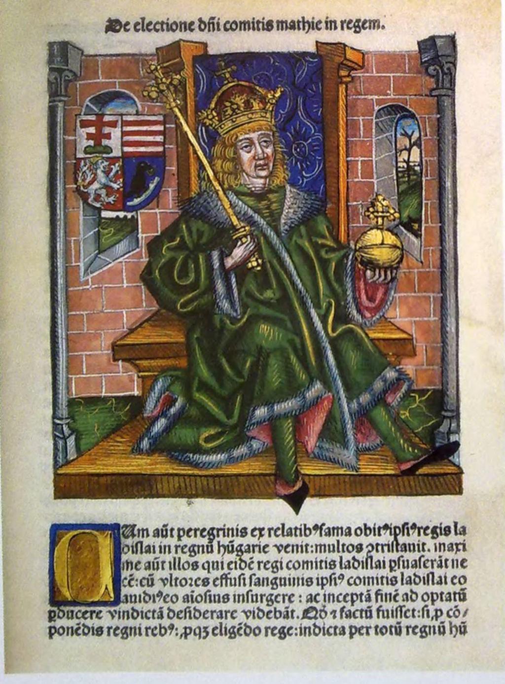 A kormányzat Mátyás király képmása a Thuróczy-krónikából, 1488 A középkor végi politikai élet nem írható le mai fogalmakkal, bár bizonyos intézmények a mai olvasó számára is ismerősnek tűnhetnek.