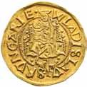 000 (Au) 3,49 g Thurzó János 1507-től 1508-ban bekövetkezett haláláig bérelte a nagybányai kamarát.