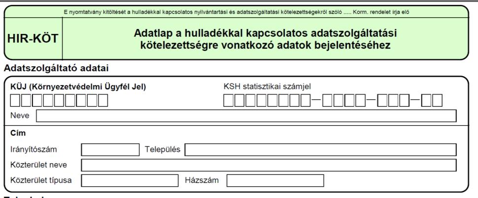 Hulladékgazdálkodási adatszolgáltatás az Országos Környezetvédelmi  Információs Rendszerben (OKIR-EHIR) - PDF Ingyenes letöltés