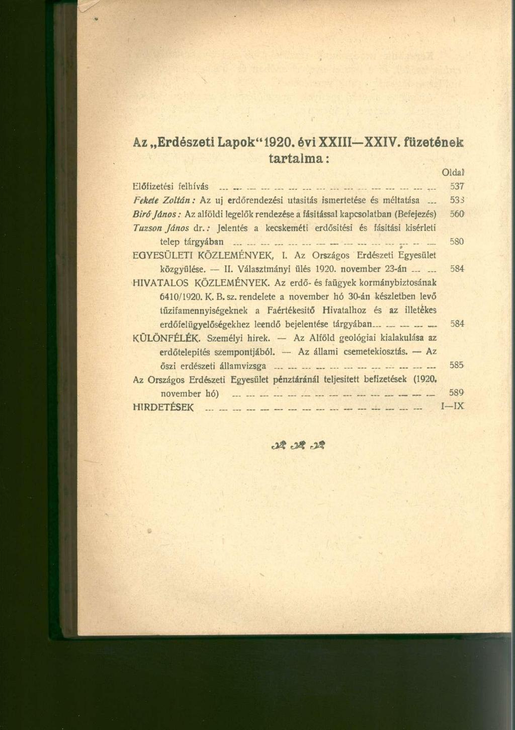 Az Erdészeti Lapok" Í920. évi XXIII XXIV. füzetének tartalma: Oldal Előfizetési felhívás.