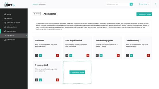 Modern, biztonságos webes felület Jogszabályoknak megfelelő GDPR dokumentáció Irányítópult, GDPR megfelelés nyomonkövetése Egyszerűsített