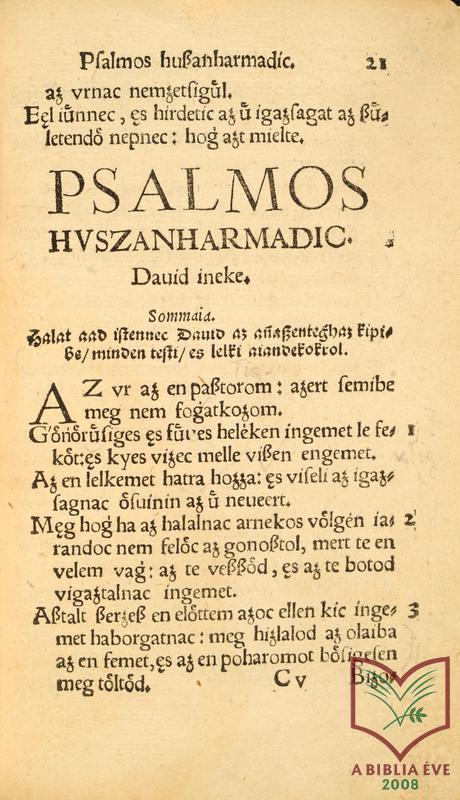 16. század: a reformáció szellemében készült, nyomtatott, részleges Ószövetség-fordítások Benczédi Székely István (Krakkó, 1548) er.