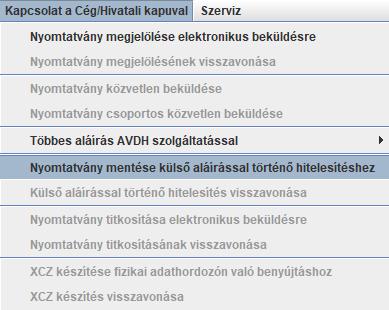 Ellenőrzés után ha nem talál az ÁNYK hibát a nyomtatványban, akkor jelzi, hogy lementette az aláírandó fájlt, felajánlja megnyitásra ezt a könyvtárat,