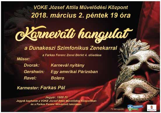 Március 9-én, pénteken a Dunakeszi Szimfonikus Zenekar nőnapi koncertjét hallgathatják meg a hölgyek a VOKE József Attila Művelődési Központban.
