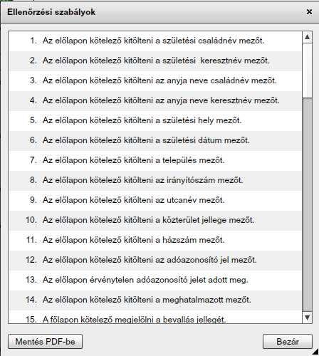 Ellenőrzési szabályok megtekintése A gomb megnyomásával a rendszer megjeleníti az űrlaphoz rendelt ellenőrzési szabályok listáját.
