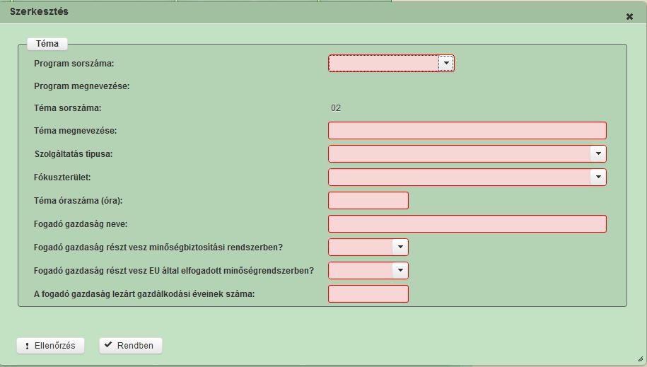 Téma Program megnevezése: Ebben a cellában válassza ki a lenyíló menüből a program megnevezését, amelyeket a Programok blokkban a Programok megnevezése mezőben megadott.