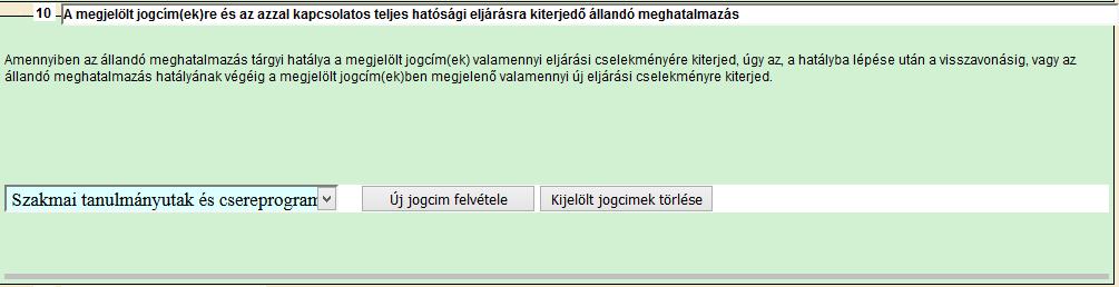 A 11. blokk a meghatalmazó iratkézbesítési nyilatkozata.