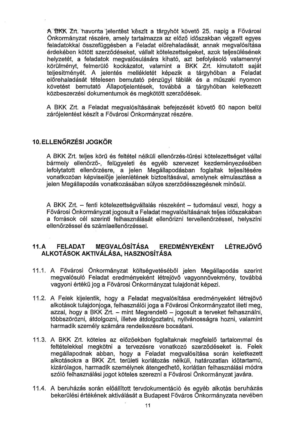 A Si\i\ Zrt. navonta je1entést l<észlt a tárgyhót követő 25.
