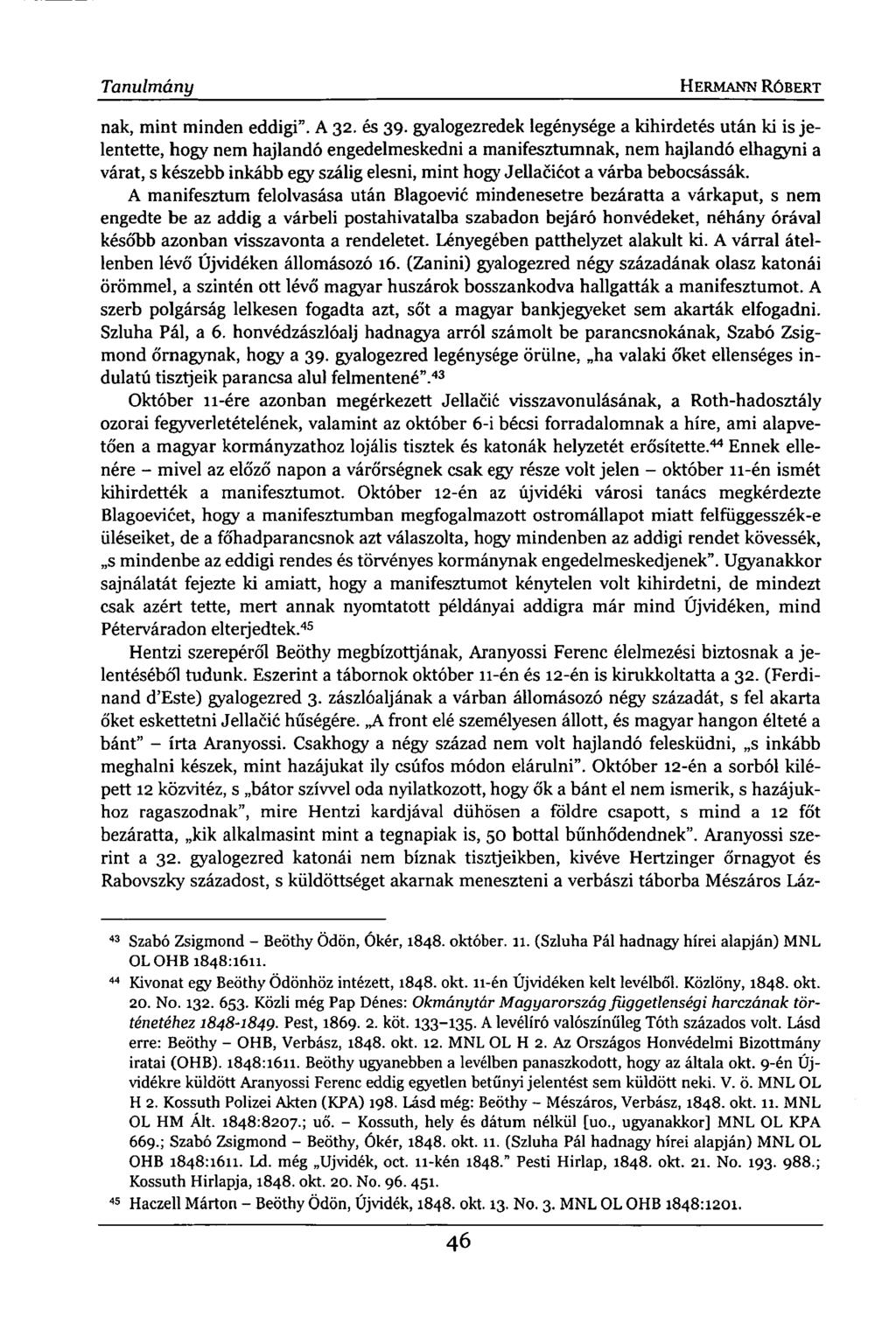 Tanulmány HERMANN RÓBERT nak, mint minden eddigi". A 32. és 39.