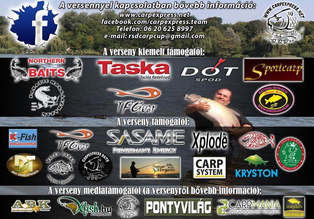 - Amennyiben két vagy több csapatnál a mérlegelők azonos tömegeket mérnek a végeredmény tekintetében, az a csapat kerül előbbre, amelyiknek a legnagyobb a fogásokból számítható átlagtömege.
