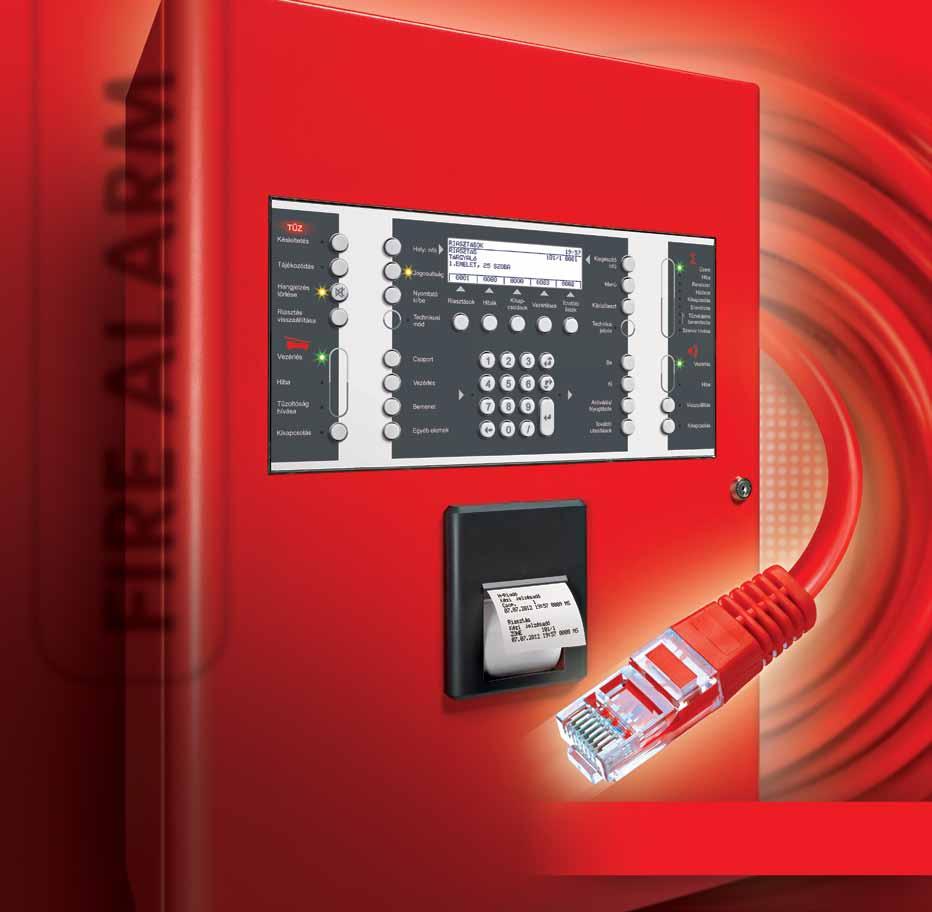 FIRE ALARM Integral IP. Teljes redundancia és a legújabb IP technológia.