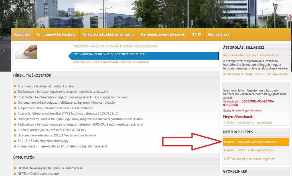 2. Hallgatói web A Neptun webes oldalán jobb oldalt található két belépés közül a