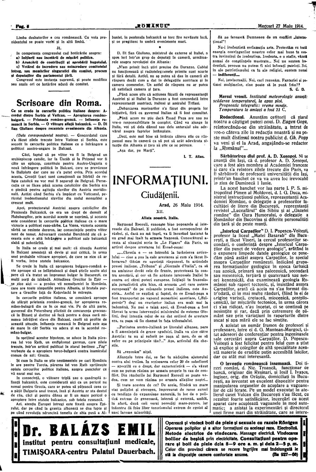 Paci Meţcuri 27 Maiu 1914. Limba desbaterllor e cea românească. Cti voia prezidentului se poate vorbi si în altă limbă. 31.
