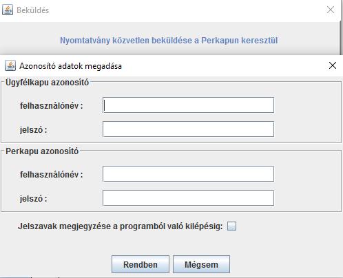 aláírásához), majd ezután a "Nyomtatvány titkosítása elektronikus beküldésre" parancsot (ami titkosítja az aláírt összes állományt).