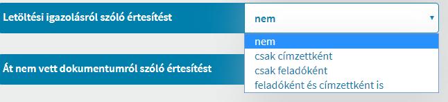 Csak az email címre küldendő értesítések állíthatóak be, és azok is csak akkor, ha új profilt hozunk létre (a központi alapprofil nem módosítható).