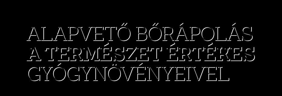 Növényi alapú összetevői hűsítik és megnyugtatják az irritált vagy nagy igénybevételnek kitett bőrt.