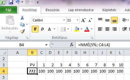 2. Jelenérték meghatározása szoftverrel: A Microsoft Excel táblázatkezelő szoftverben a jelenérték kiszámítására alkalmas függvény található: =NMÉ(ráta; érték1,érték2, ) Számítási példa: Egy tíz éven