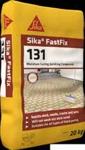 ellenállóképesség szürke Sika FastFix-131 Nedvesség hatására kötő polimer fugázó ami felhasználható vékony (2-12 mm) hézagoknál mindenfajta térköveknél.