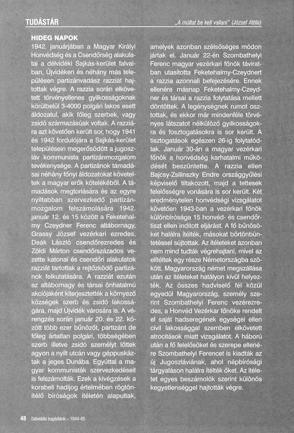 TUDÁSTÁR HIDEG NAPOK 1942.