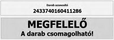 biztonsággal megelőzhetők. A rendszer működésének alapja a termékek egyedi azonosítása.