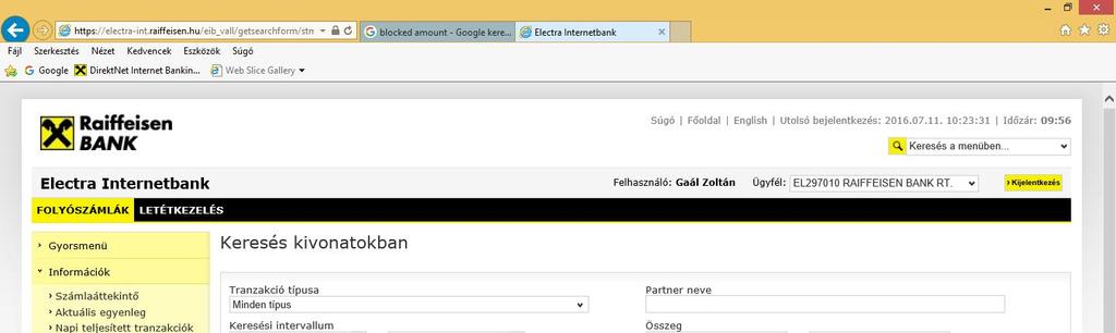 4.8 Keresés kivonatokban Az Információk/Keresés kivonatokban menüpontban tudja