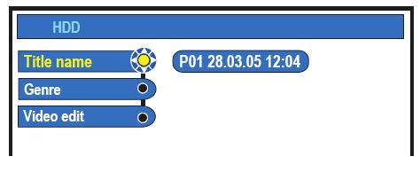 A gombok segítségével válasszon ki egy címet, és nyomja meg a távvezérlő EDIT gombját! A HDD szerkesztő menü jelenik meg.