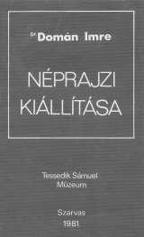 A múltat tiszteld a jelenben s tartsd a jövőnek. Vörösmarty Mihály: Emléksorok ELŐSZÓ Dr. Domán Imre (Cegléd, 1915. november 12. Orosháza, 1989. május 9.) Dr.