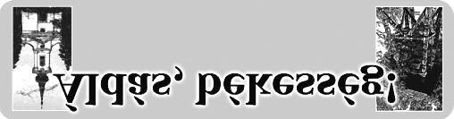 A Pomáz-Csobánkai Református Társegyházközség lapja VI. évfolyam 3. szám Kiépített út lesz ott, egy út, amelyet szent útnak hívnak.