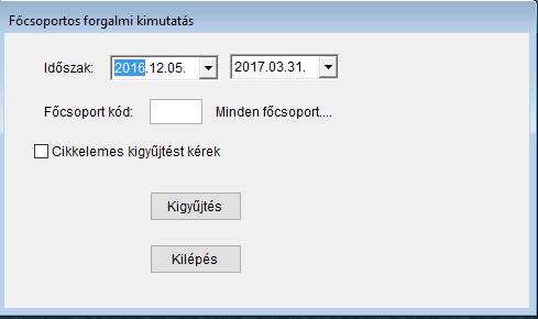 Válasszon időszak intervallumot Válasszon főcsoport kódot.