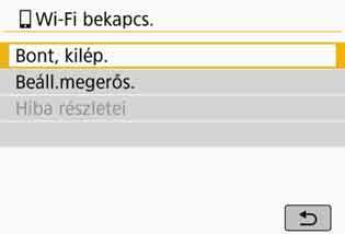 A beállítással kapcsolatos információkért tekintse meg a 44. oldal 6. lépését. Válassza az [OK] lehetőséget, majd nyomja meg a <0> gombot. Megjelenik egy üzenet, majd a [qwi-fi bekapcs.] képernyő.