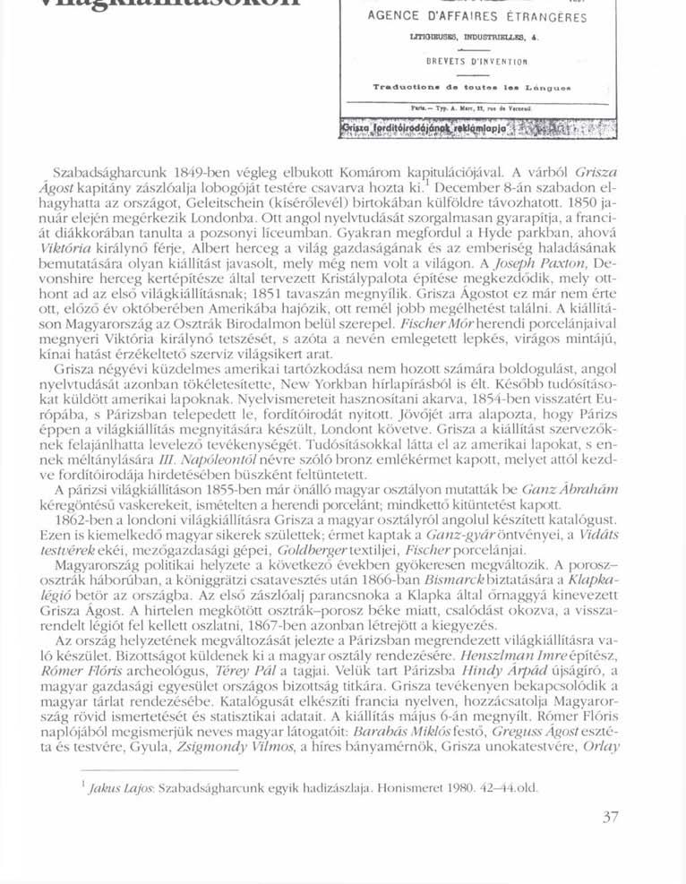 Magyarok a múlt századbeli világkiállításokon A. G R I S Z A (inain ítoot a run) AGENCE D'AFFAIRES ÉTRANGÉRES LRNOMUSKS, INDUSTRIELLES, A. BREVETS DINVF.NTION Traduotion«de toutes los Languen PtH».