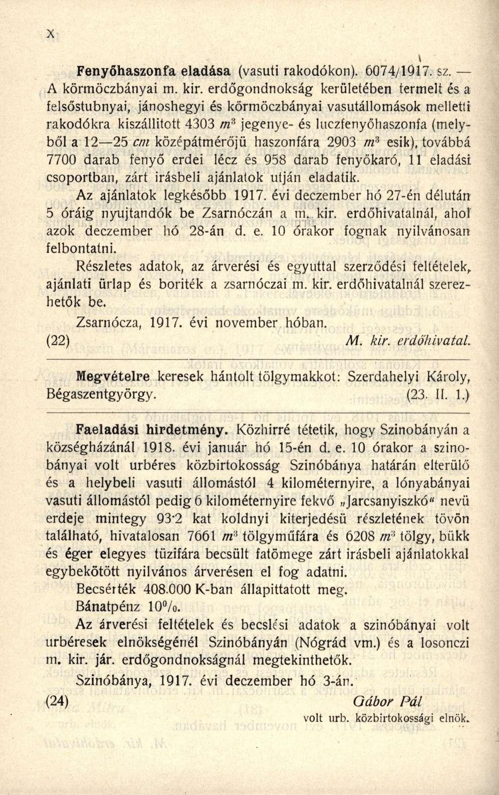 Fenyőhaszonfa eladása (vasúti rakodókon). 6074/1917. sz. A körmöczbányai m. kir.