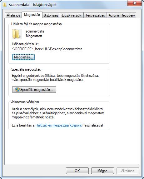 Felkészülés a használatra > Felkészülés dokumentum küldésére számítógépen lévő megosztott mappába 2 Az egér jobb oldali