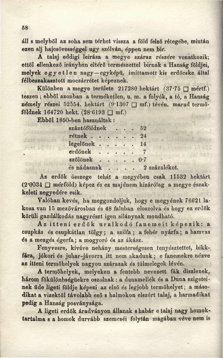 58 áll s melyből az soha sem térhet vissza a föld felső rétegébe, miután ezen alj hajcsövességgel ugy szólván, éppen nem bir.