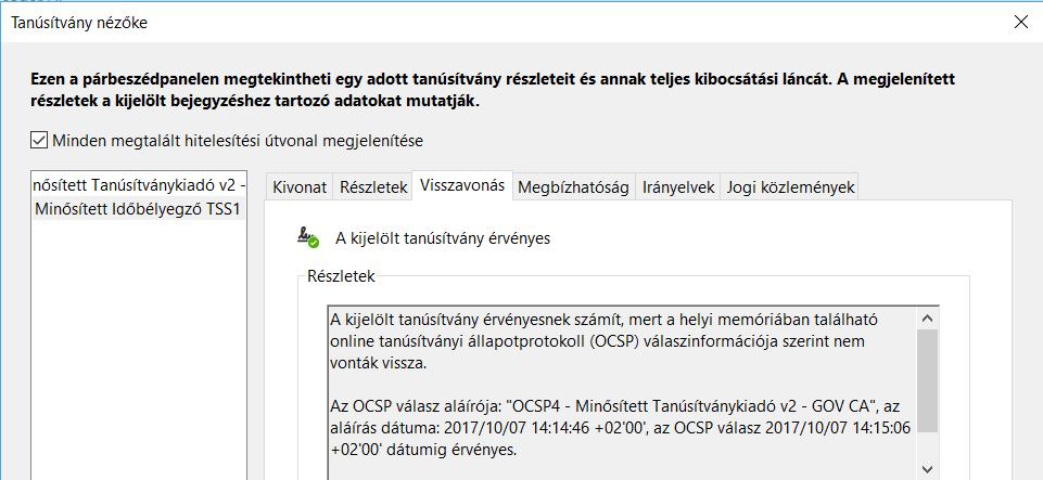 ábra: A tanúsítvány visszavonására vonatkozó információkat tartalmazó fül Az irányelvek és a Jogi Közlemények rovat a felelősség korlátozásával, illetve a hitelesítési rendekkel