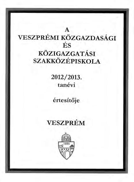 VESZPRÉMI SZEMLE 2014/2 got kellett bevezetni, még azt is meg kellett gondolni, hányszor nyírják le a füvet. Az anyagi gondokat tetézi, hogy megszűnt az ún.
