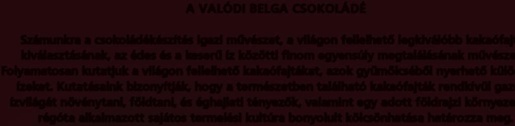 növénytani, földtani, és éghajlati tényezők,