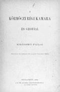 342. Kreith Béla, gróf II. Rákóczy Ferencz és korának története. A legjobb kutfők nyomán szerkeszti --. A Fővárosi 1848-49-iki Ereklyemúzeum kiadása. Budapest, 1905. Athenaeum. 56 p. + 27 t.