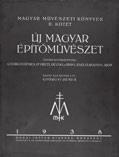 Szerkesztőbizottság: Györgyi Dénes, Dr. Hültl Dezső, v. Irsy László, Kozma Lajos. Sajtó alá rendezte: Györgyi Dénes. Budapest, 1938. Budai István Athenaeum. [16] + 160 p.