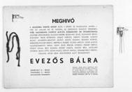 Mehívó a Joghallgatók Segítő és Tudományos Egyesülete javára megtartandó Jogász-bálra 1926-ból, a hozzá tartozó kitűzővel. A bált 1926.
